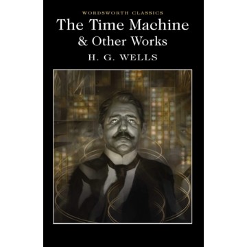 THE TIME MACHINE AND OTHER...