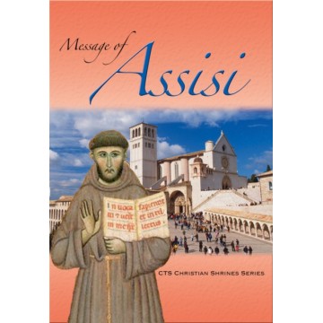 MESSAGE OF ASSISI
