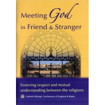MEETING GOD IN FRIEND AND...