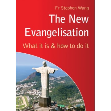 THE NEW EVANGELISATION:...