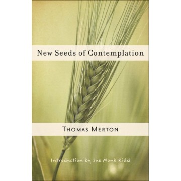 NEW SEEDS OF CONTEMPLATION