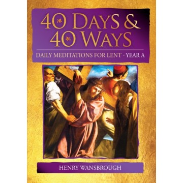 40 DAYS AND 40 WAYS: DAILY...