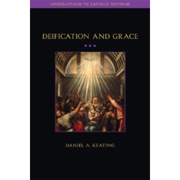 DEIFICATION AND GRACE