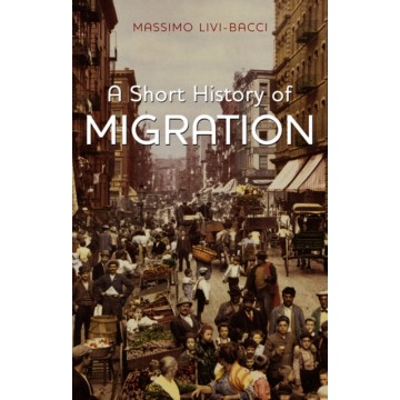 A SHORT HISTORY OF MIGRATION