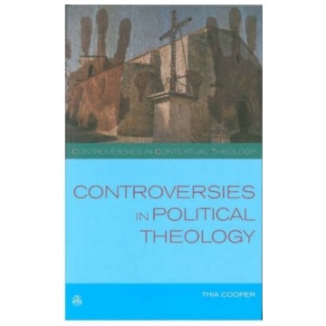 CONTROVERSIES IN POLITICAL THEOLOGY