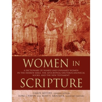 WOMEN IN SCRIPTURE: A...