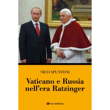 Vaticano e Russia nell’era...