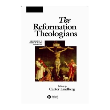 REFORMATION THEOLOGIANS