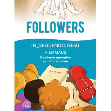 Followers. In_Seguendo Gesù...