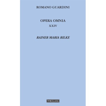 Opera Omnia. XXIV: Rainer...