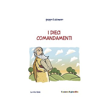 Dieci comandamenti. (I)