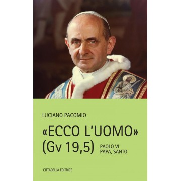 ECCO L'UOMO (GV 19,5)....
