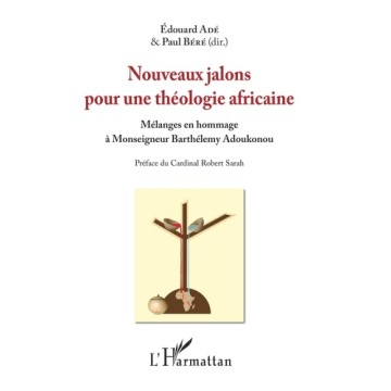 https://products-images.di-static.com/image/edouard-ade-nouveaux-jalons-pour-une-theologie-africaine/9782343131191-475x500-1.jpg