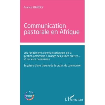 https://products-images.di-static.com/image/francis-barbey-communication-pastorale-en-afrique/9782343210551-475x500-1.jpg
