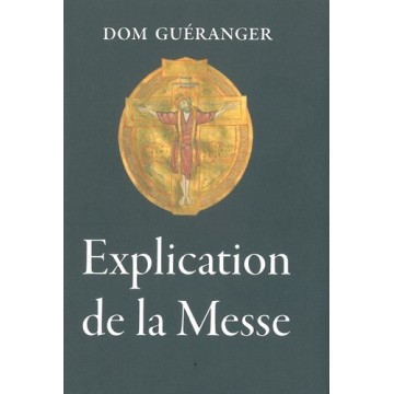 Explication De La Messe