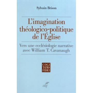 L'Imagination Theologico-Politique De L'Eglise