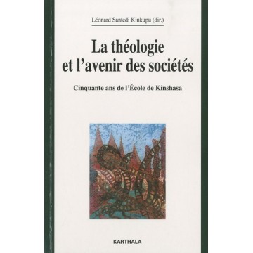 La Theologie Et L'Avenir Des Societes