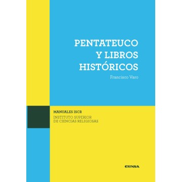 Pentateuco Y Libros Historicos