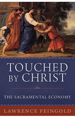 Touched by Christ: The...