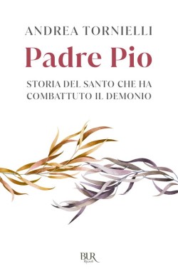 Padre Pio - Storia del...