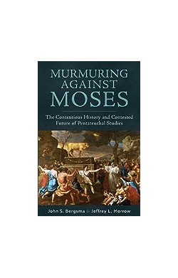 Murmuring Against Moses:...