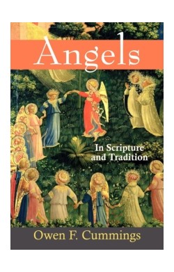 Angels - In Scripture and...