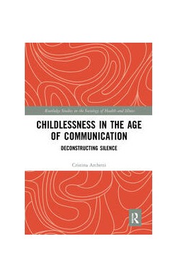 Childlessness in the Age of...