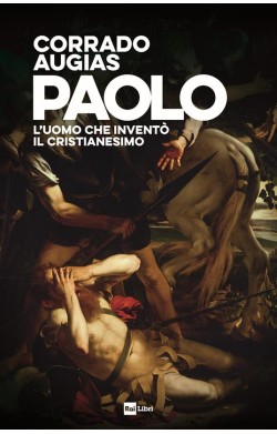 Paolo - L'uomo che inventò...