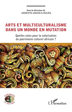 Arts Et Multiculturalisme...