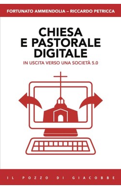 Chiesa e pastorale digitale...