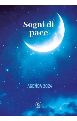Sogni di pace. Agenda 2024