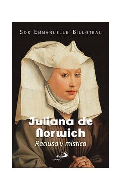 Juliana De Norwich -...