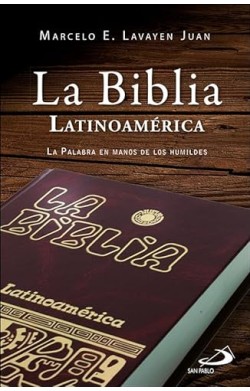 La Biblia Latinoamericana -...