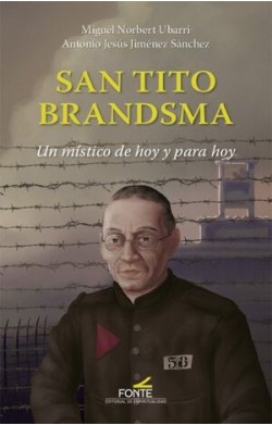 San Tito Brandsma - Un...