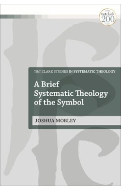 A Brief Systematic Theology...
