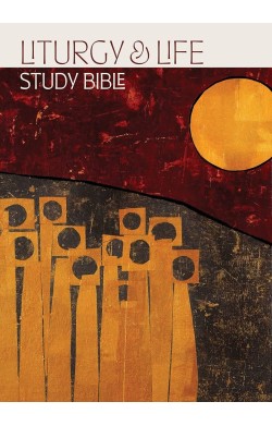 Liturgy and Life - Study Bible