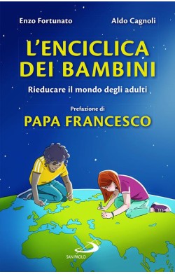 L'Enciclica Dei Bambini -...