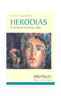 Herodias: At Home In that...