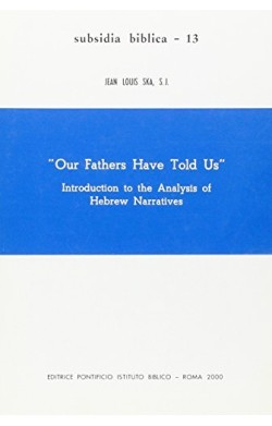 Our Fathers Have Told Us -...