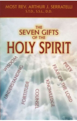 The Seven Gifts Of The Holy...