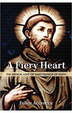 A Fiery Heart: The Radical...