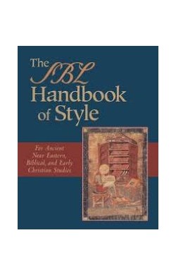 The SBL Handbook Of Style