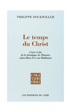 Temps Du Christ (Hans Urs...