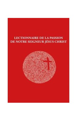 Lectionnaire De La Passion...