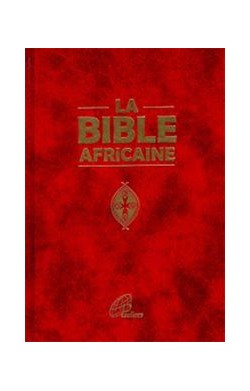 La Bible Africaine - Grand...
