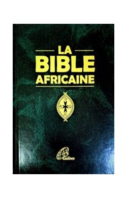 La Bible Africaine - Petit...