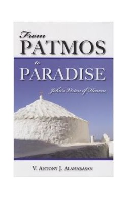From Patmos To Paradise:...