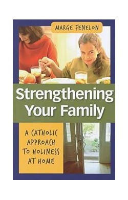 Strengthening Your Family:...