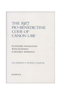 1917 Pio-Benedictine Code...