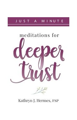 Meditations For Deeper Trust